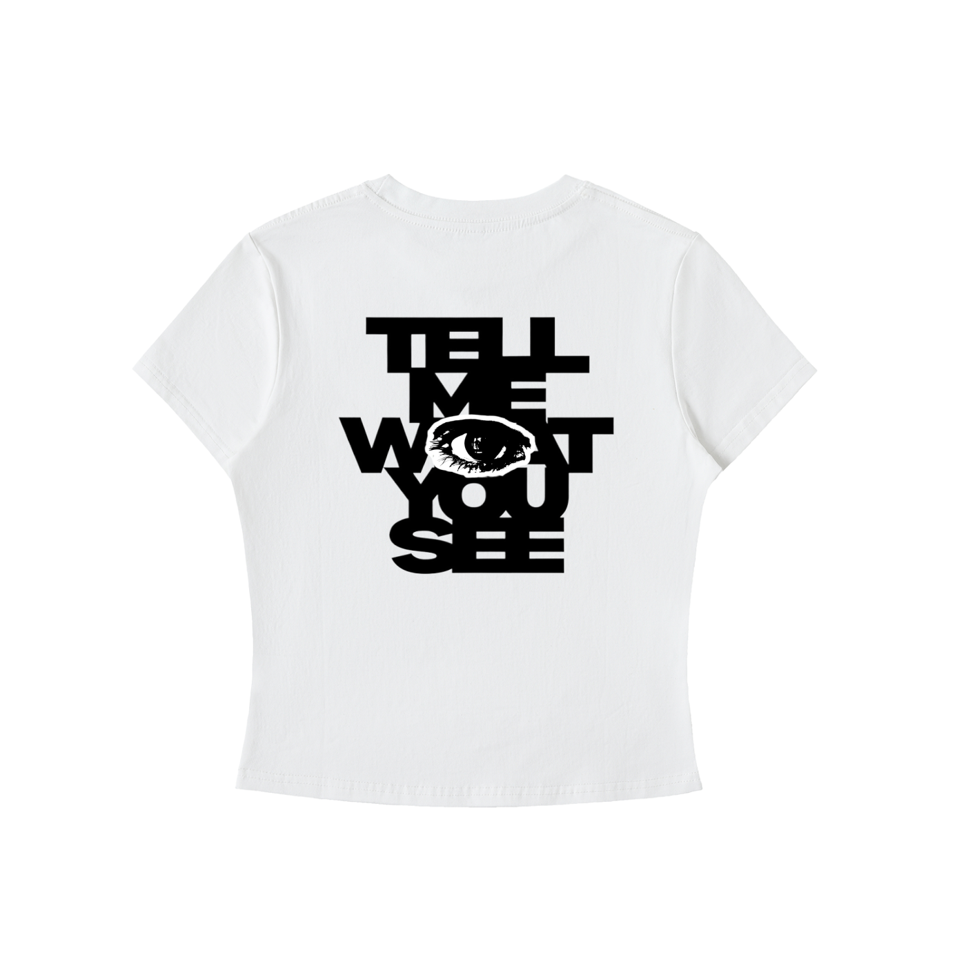 'TELL ME WHAT YOU SEE' Womens Graphic Tee